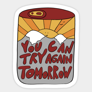 You can try again tomorrow Sticker